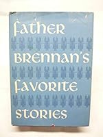 Father Brennan's Favorite Stories B0006BMBOQ Book Cover