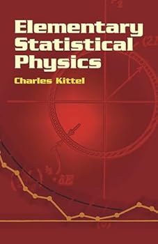 Paperback Elementary Statistical Physics (Dover Books on Physics) Book