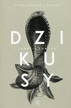 Hardcover Dzikusy. Tom 2. Upior nawiedzil Europe [Polish] Book
