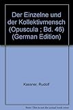 cotta'sche bibliothek  Der Einzelne und der Kollektivmensch