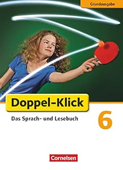 Hardcover Doppel-Klick - Grundausgabe. 6. Schuljahr. Schülerbuch [German] Book