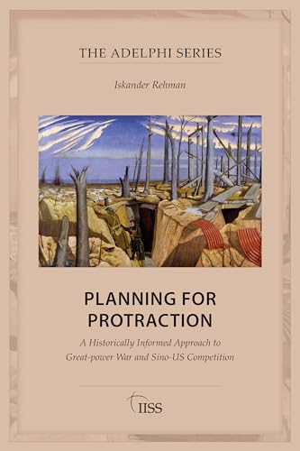 Planning for Protraction (Adelphi series)