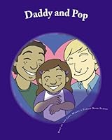 Daddy and Pop 1450554113 Book Cover