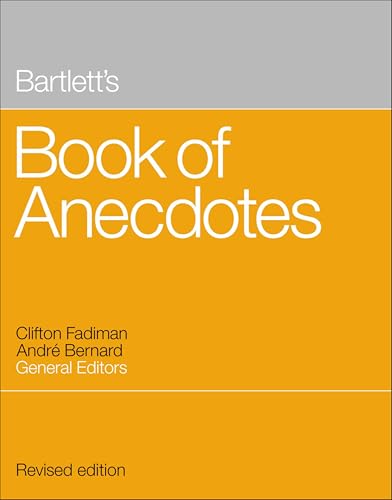 Bartlett's Book of Anecdotes