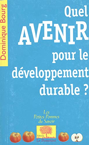 Quel avenir pour le développement durable ?