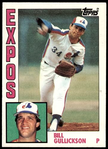 1984 Topps #318 Bill Gullickson Montreal Expos (Baseball Card) NM Expos