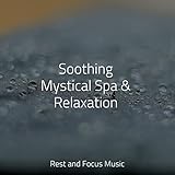 Rest and Focus Music
