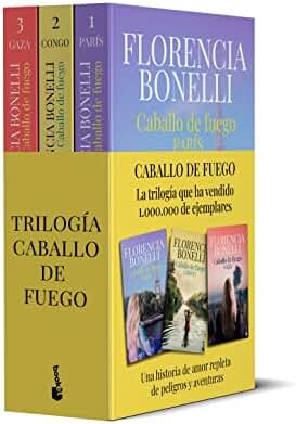 Pack Trilogía Caballo de fuego: Incluye la Trilogía Caballo de fuego: París, Congo y Gaza: 5 (Romántica)