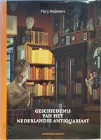 Geschiedenis van het Nederlandse antiquariaat 9077503706 Book Cover