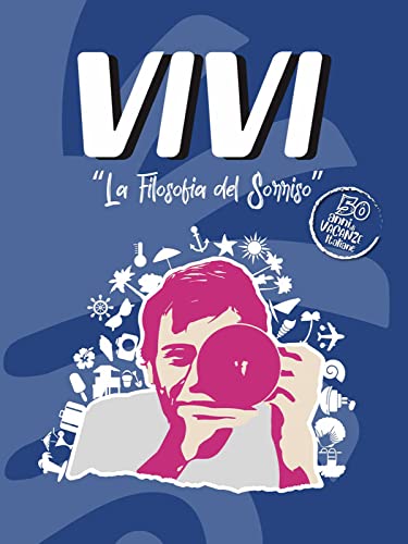  Vivi - La filosofia del sorriso