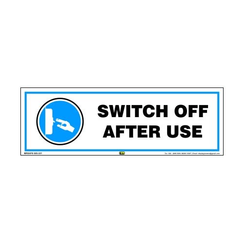Mr. Safe Switch Off After Use Sign Hard Plastic Lamination 12 Inch X
