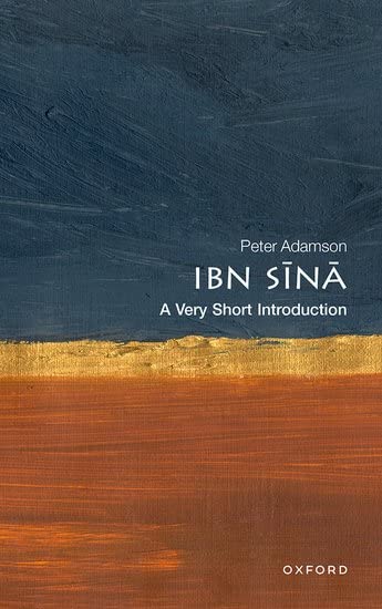 Ibn Sina (Avicenna): A Very Short Introduction (Very Short Introductions)