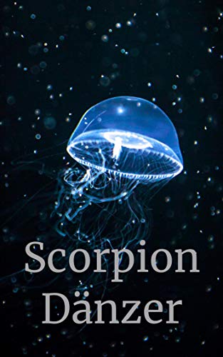 Scorpion Dänzer (Luxembourgish Edition)