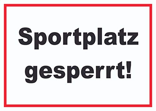HB-Druck Sportplatz gesperrt Schild A3 (297x420mm) HB-Druck Sportplatz gesperrt Schild A3 (297x420mm)