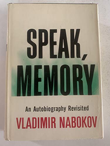 Speak, memory: an autobiography revisited B00005WXCC Book Cover