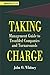 Taking Charge: Management Guide to Troubled Companies and Turnarounds