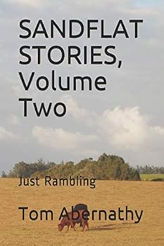 Paperback SANDFLAT STORIES, Volume Two: Just Rambling Book