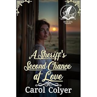 A Sheriff's Second Chance at Love Audiolibro Por Carol Colyer arte de portada
