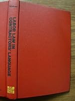 Labor Law in Contractor's Language 0070616507 Book Cover