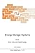 Energy Storage Systems (Nato Science Series E: (167))