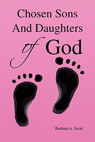 Chosen Sons And Daughters of God