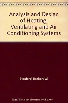 Hardcover Analysis and Design of Heating, Ventilating, and Air Conditioning Systems Book