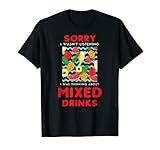 Sorry I was not Listening, I Was Thinking About Mixed Drinks Vintage Funny Joke Cocktail y bebedor de alcohol que ama mezclar y beber bebidas. El diseño incluye frutas como sandía y piña.