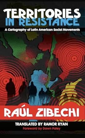 Territories In Resistance: A Cartography of Latin American Social Movements book cover