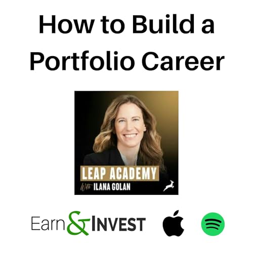 672. How to Build a Portfolio Career w/ Ilana Golan