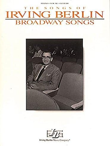 Irving Berlin - Broadway Songs