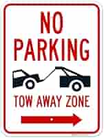 No Parking Towaway Zone with Right Arrow Sign, 18x24 Inches