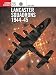 Lancaster Squadrons 1944-45 (Combat Aircraft)