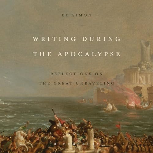 Page de couverture de Writing During the Apocalypse