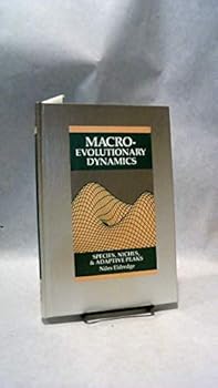 Hardcover MacRo Evolutionary Dynamics: Species, Niches, and Adaptive Peaks Book