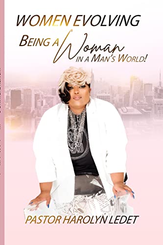 Women Evolving: Being A Women In A Man's World