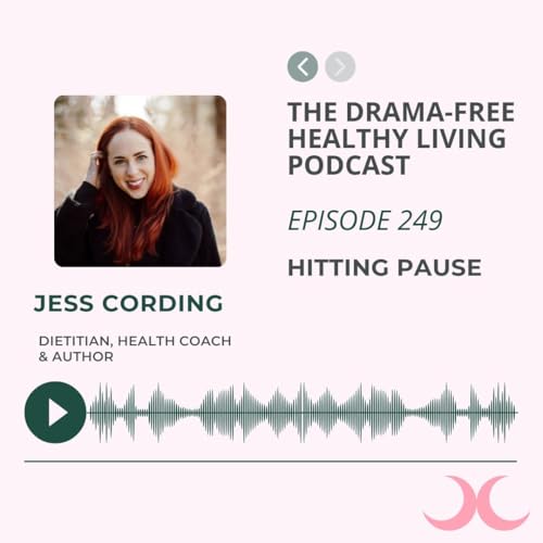 Episode 249: Hitting Pause