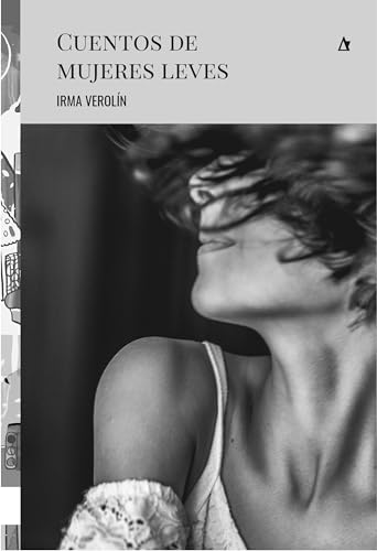 Cuentos de mujeres leves (Rosa de los vientos) (Spanish Edition)