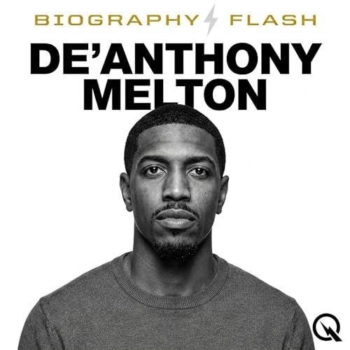 『De'Anthony Melton - Biography Flash』のカバーアート