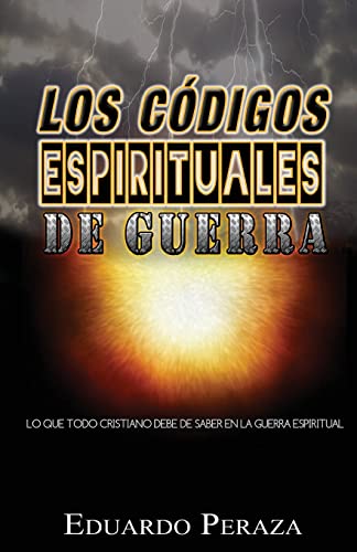 Los codigos espirituales de guerra (Spanish Edition)