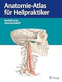  Anatomie-Atlas für Heilpraktiker