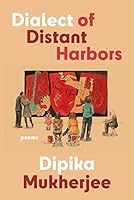 Dialect of Distant Harbors 1933880937 Book Cover