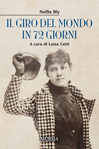 Il giro del mondo in 72 giorni