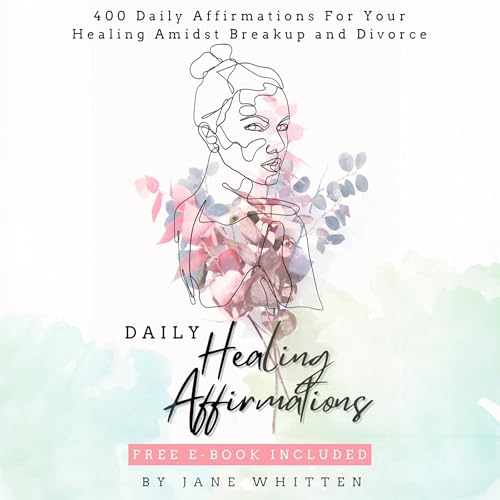 Daily Healing Affirmations : Jane Whitten episode artwork