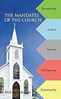 The Mandates of the Church 1504944739 Book Cover