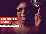  Ma vie en l\'air al estilo de Jeanne Cherhal