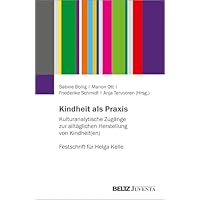 Kindheit als Praxis