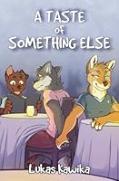 Taste of Something Else 162475161X Book Cover