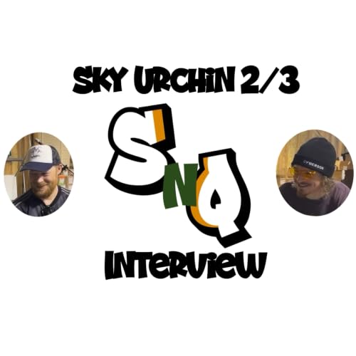 SipNQuip (interview) Sky Urchin