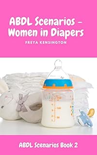 ABDL Scenarios - Women in Diapers