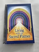 Living with the Sacred Flames 0989543609 Book Cover